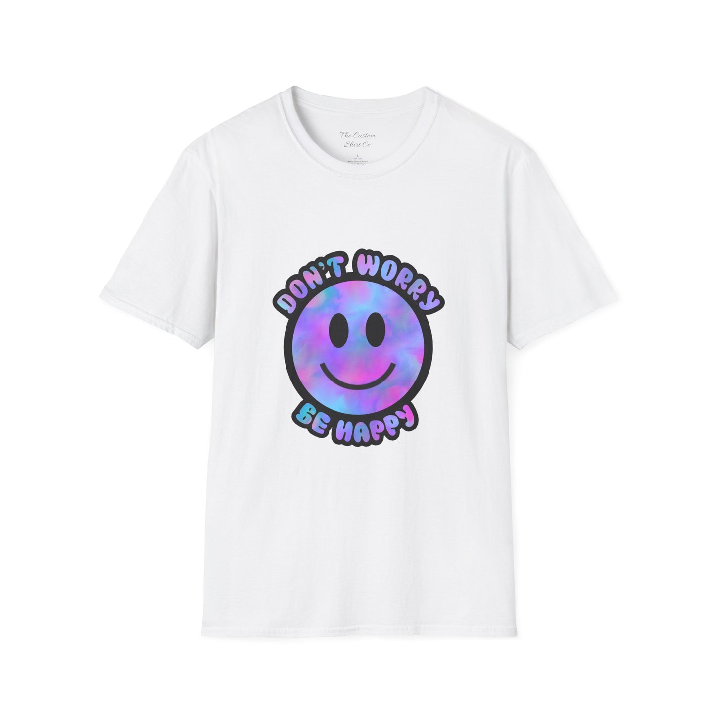 Don't Worry Be Happy T-Shirt