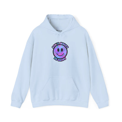 Don't Worry Be Happy Hooded Sweatshirt