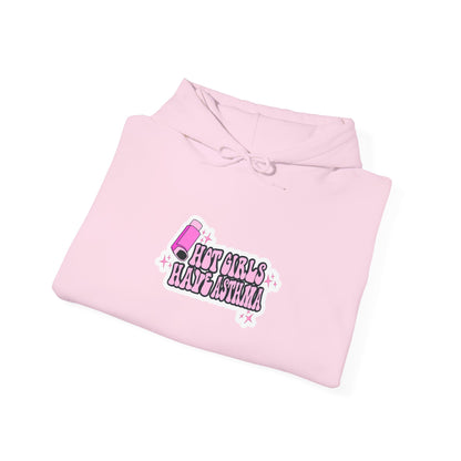 Hot Girls Have Asthma Hooded Sweatshirt