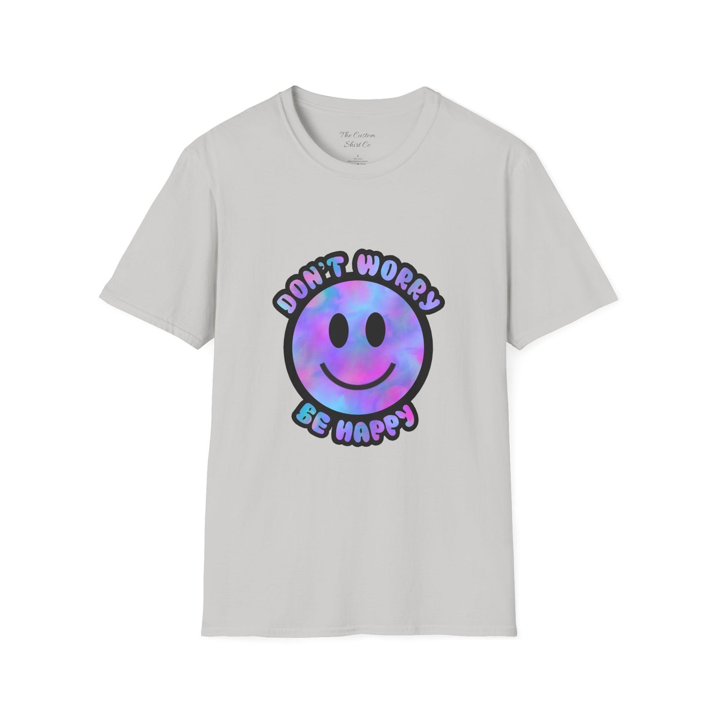 Don't Worry Be Happy T-Shirt