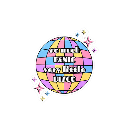 So Much Panic, Very Little Disco Vinyl Decal