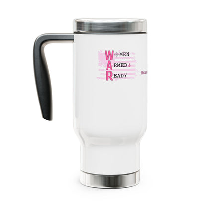 Women Armed & Ready 14oz Stainless Steel Travel Mug with Handle