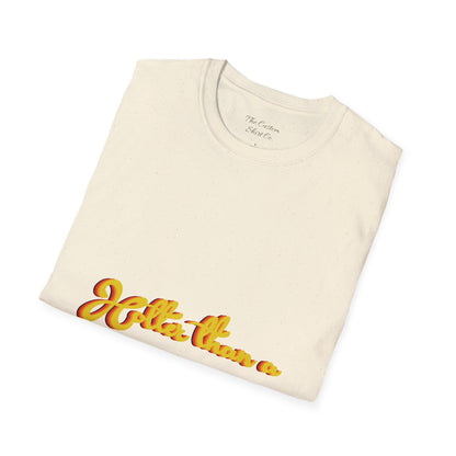 Hotter than a.. Funny Graphic T-Shirt