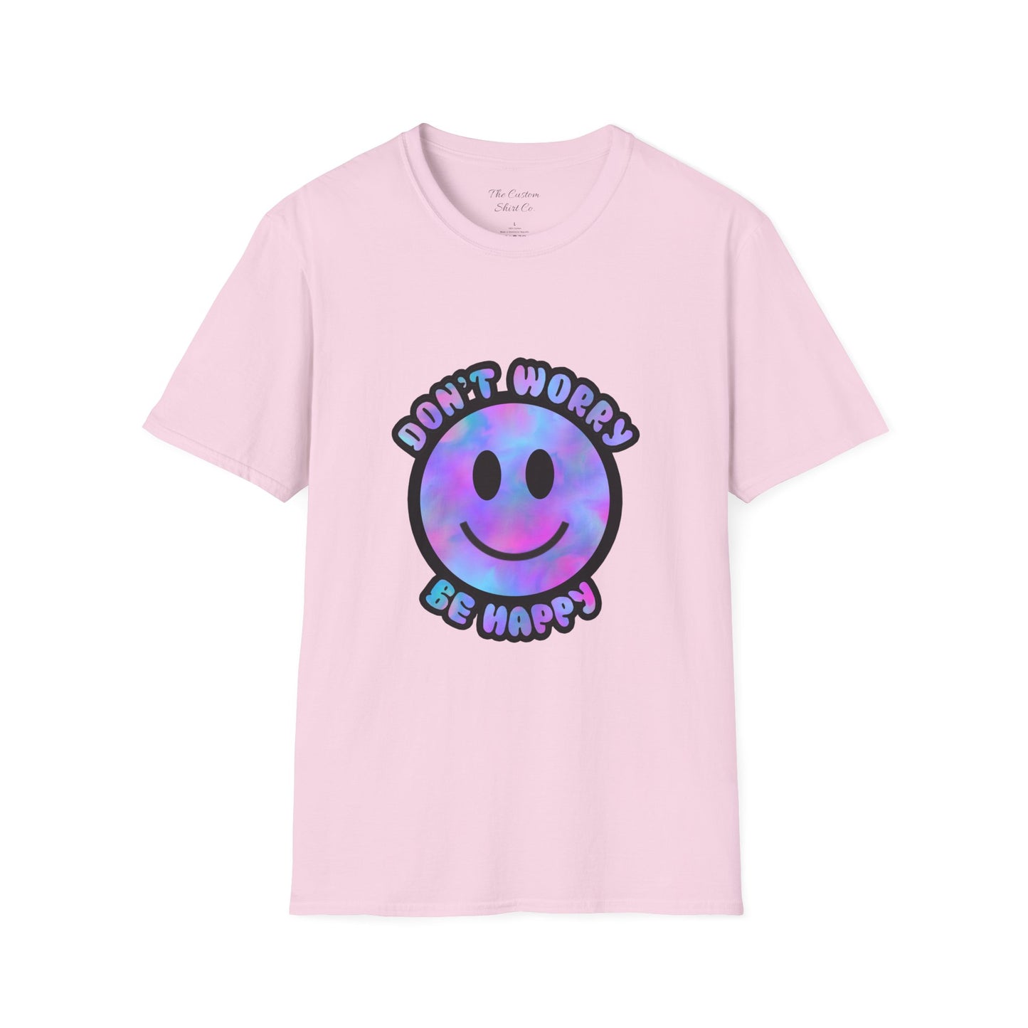 Don't Worry Be Happy T-Shirt