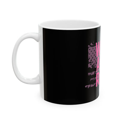 Women Armed & Ready Black Ceramic Mug 11oz