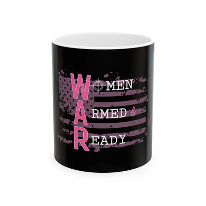 Women Armed & Ready Black Ceramic Mug 11oz