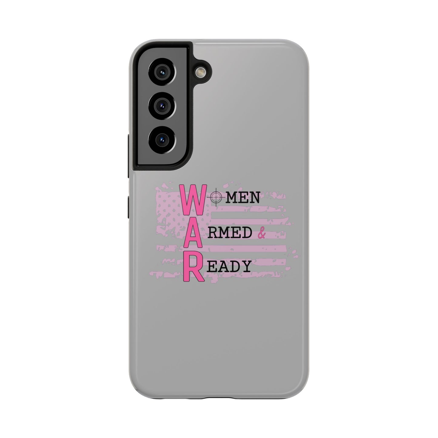 Women Armed & Ready Tough Phone Cases