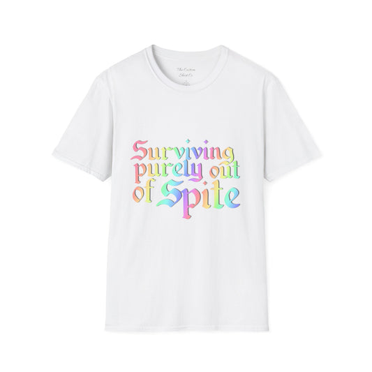 Surviving Purely Out of Spite T-Shirt