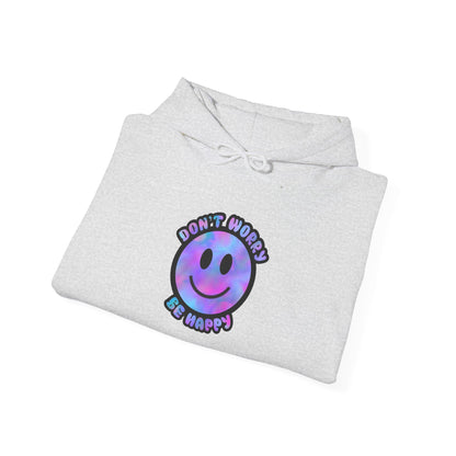 Don't Worry Be Happy Hooded Sweatshirt