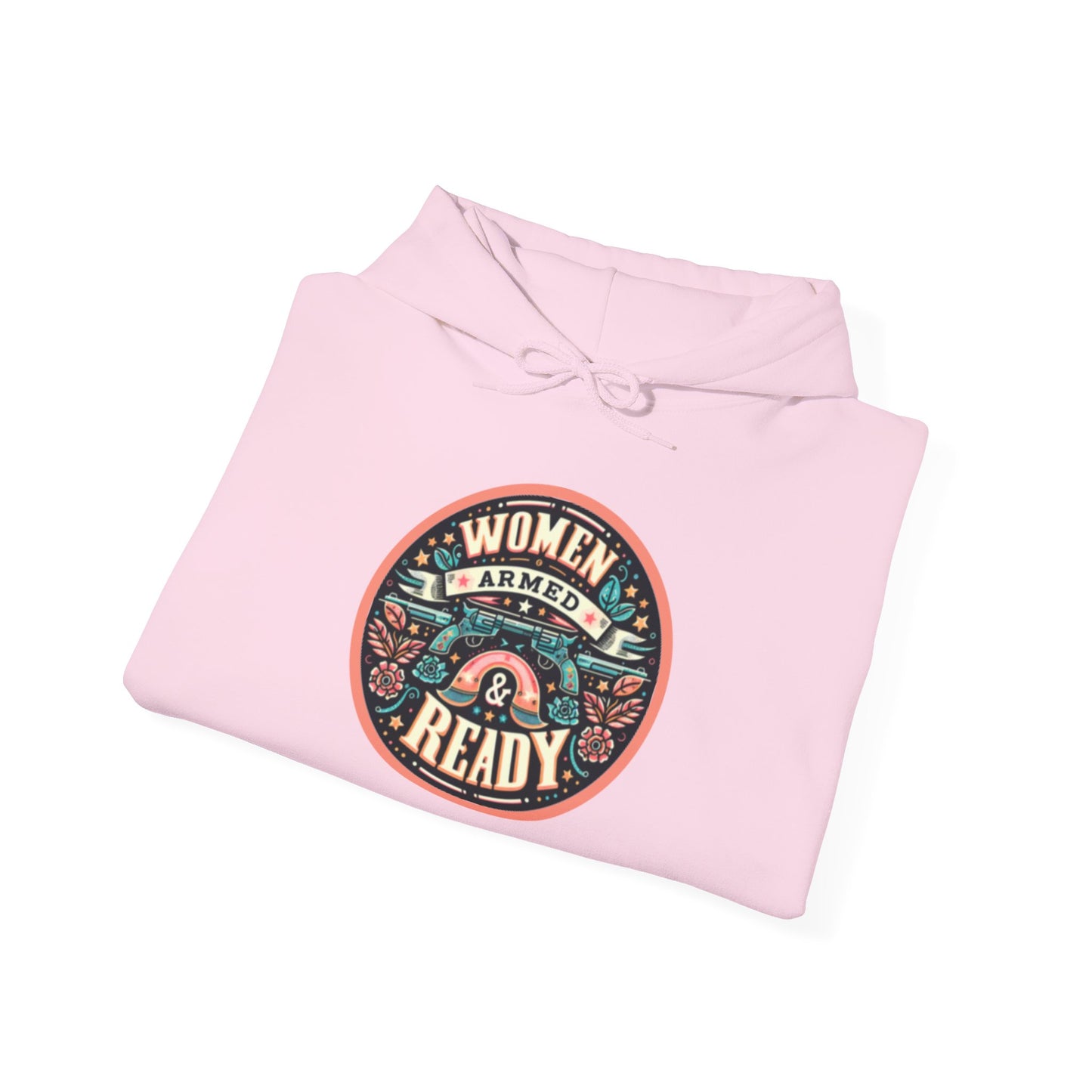 Women Armed & Ready Digital Design Hooded Sweatshirt
