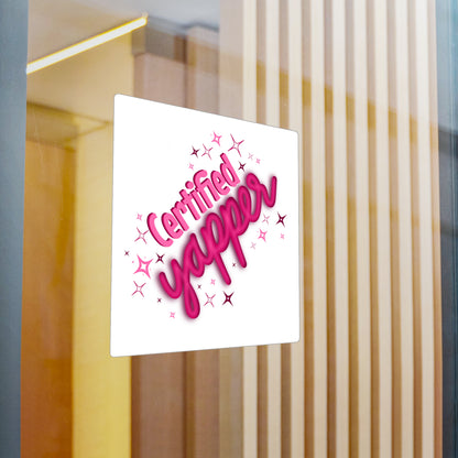 Certified Yapper Kiss-Cut Vinyl Decal