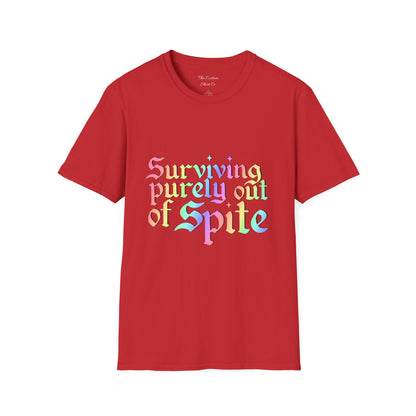 Surviving Purely Out of Spite T-Shirt