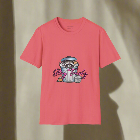 Stay Trashy T-Shirt - Cute Raccoon Design
